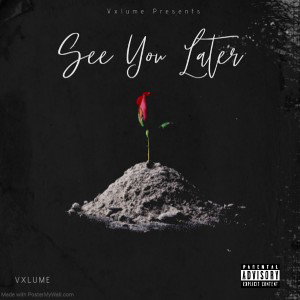 See You Later