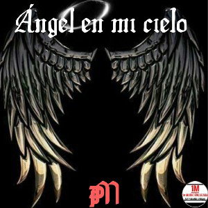 Ángel en mi cielo