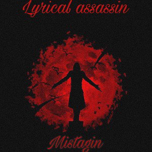 Lyrical assassin 