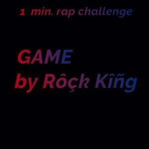 Game - Rôçk Kîñg