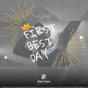 first best day
