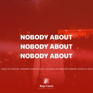 nobody about 