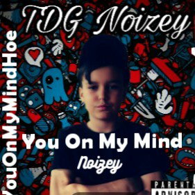 TDG Noizey - On My Mind