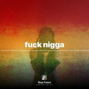 fuck nigga
