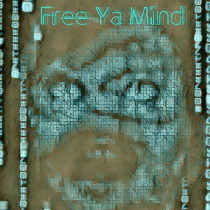 Free Ya Mind