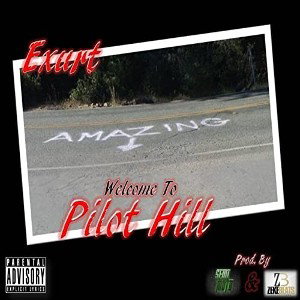 Exurt - Welcome To Pilot Hill (Prod. By SemiMotoBeatz & Zeke Beats)