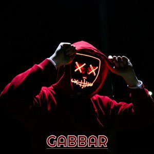 GABBAR is Back