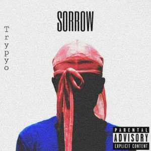 Trypyo- Sorrøw