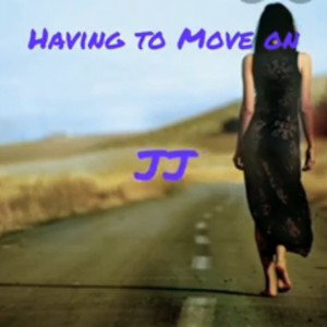 Having to Move on ArtistJJ Produ cerRaspo _official video_ cover