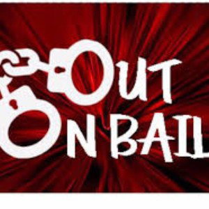 out on bail