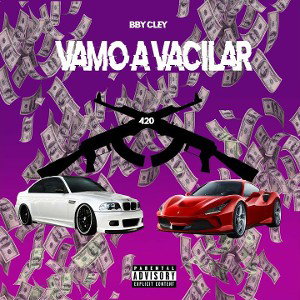 VAMO A VACILAR -  BBY CLEY (Prod. Jetsaai)