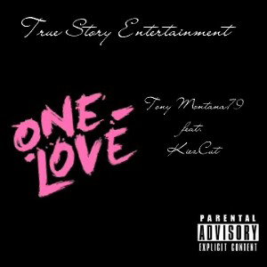 One Love -Tony Montana 79 kiezcut feat 