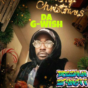 😈😇🎄🤑Da G Wish🤑🎄😇😈