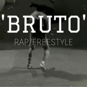 Bruto freestyle 