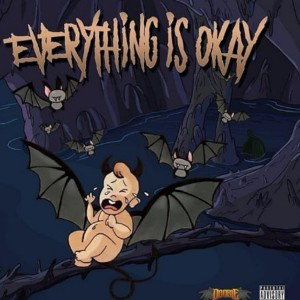 Everything Is Okay