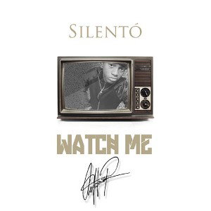 Watch Me (Whip / Nae Nae)