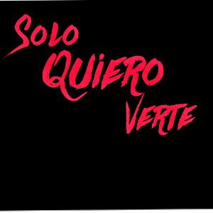 Solo quiero verte (Mac table).
