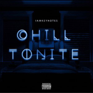 Chill Tonite