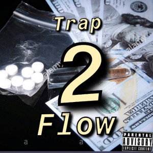 Trap Flow 2
