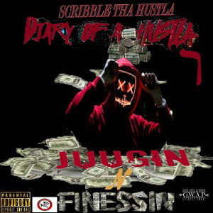  DRIP WITH FINESSE BY SCRIBBLE THA HUSTLA  