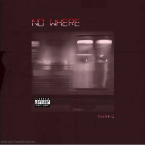Marko- No Where