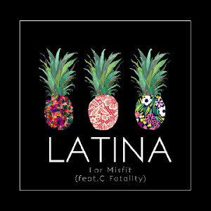 Latina (feat. C Fatality)