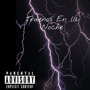 Truenos en La Noche 