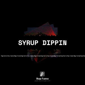 Syrup Dippin