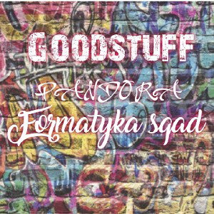 GoodStuff71 - Pandora