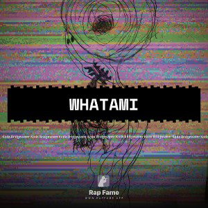 WHATAMI