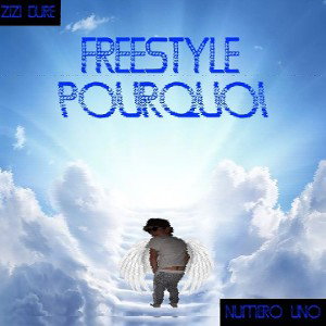 Freestyle pourquoi #uno
