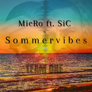 MicRo feat.S!C -  Sommervibes
