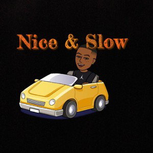 Nice & Slow (Cover)