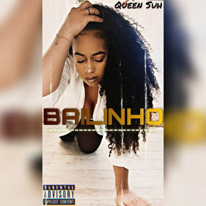 Bailinho - Queen Suh