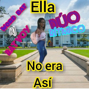 Ella no era así