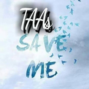 TAAs-save me