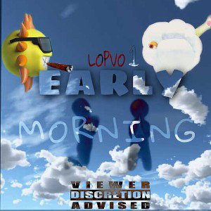 EARLY MORNING 