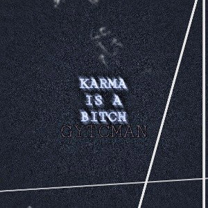 karma is a BITCH