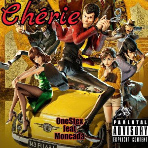 OneStex feat Moncada - Chérie