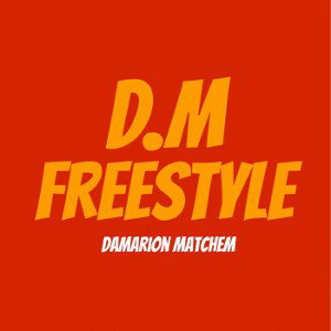 D.M Freestyle 