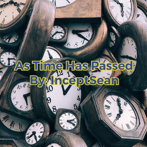 As Time Has Passed