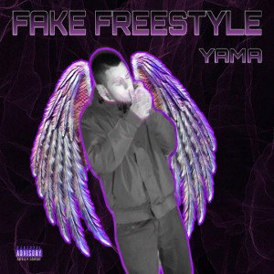 Fake freestyle - YAMA 
