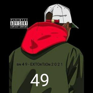 ʙɴ 4 9 - EXTOʀTɪOɴ 2 0 2 1