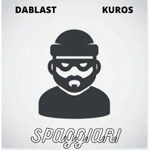 Spaggiari ft. KUROS