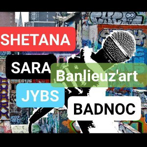 #Banlieuz'art#