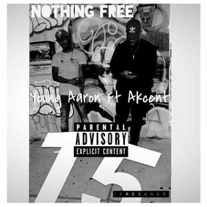 Nothing Free Young aaron Ft. Akcent