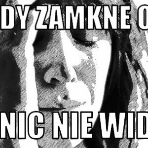 emekrmzw -  "Nie widzisz nic" 