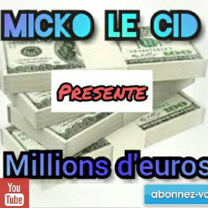 Micko_millions_d'euro