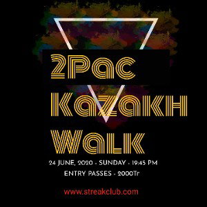 2Pac Kazakh Walk