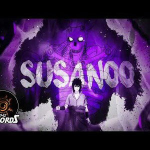 Rap do Sasuke Susanoo 
